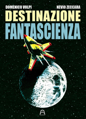Destinazione fantascienza