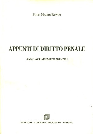 Appunti di diritto penale. Anno accademico (2010-2011)
