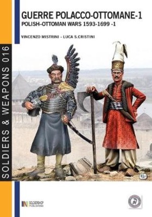 Le guerre polacco-ottomane 1593-1699