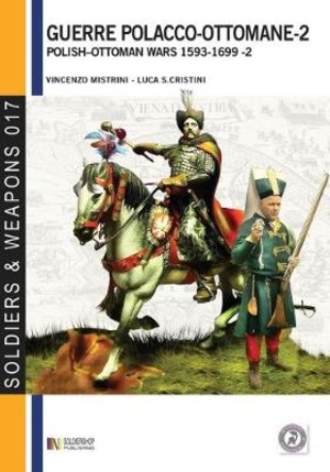Le guerre polacco-ottomane 1593-1699