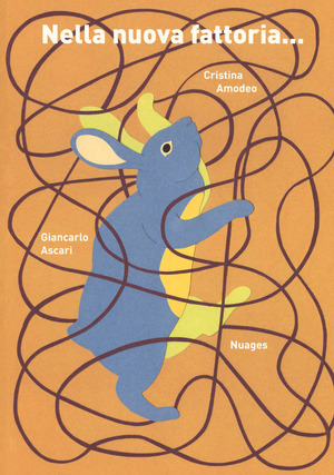 Nella nuova fattoria. Ediz. a colori