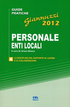 La disciplina del rapporto di lavoro e le collaborazioni