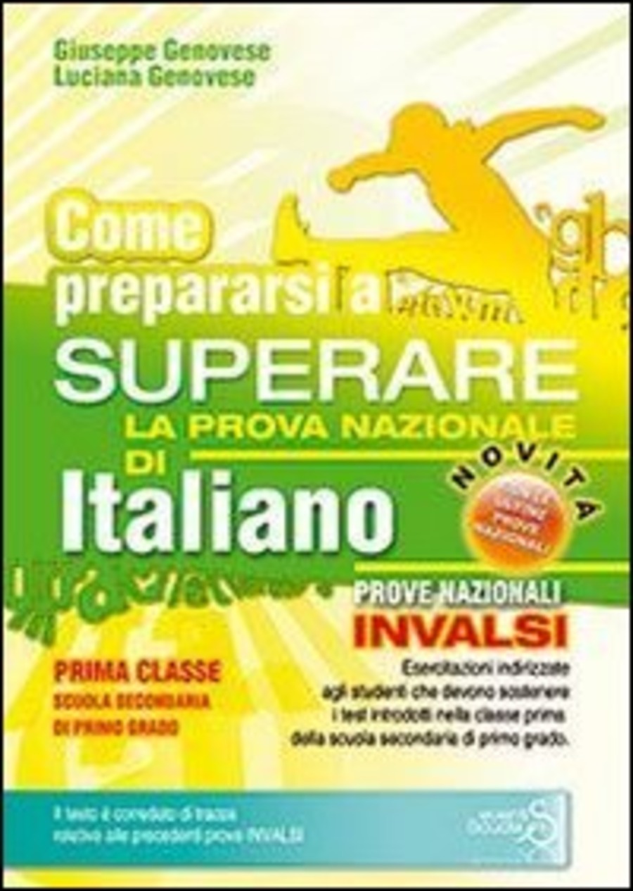 Prove nazionali. Italiano. Prove INVALSI. Per la Scuola media