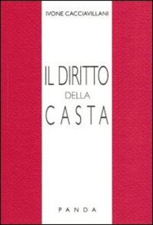 Il diritto della casta