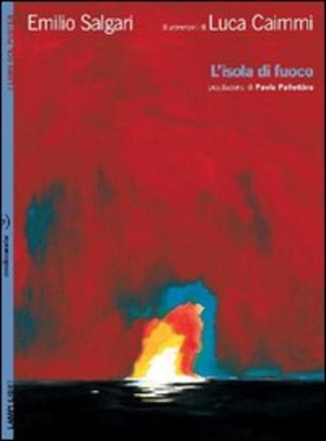 L' isola di fuoco. Con poster. Ediz. illustrata