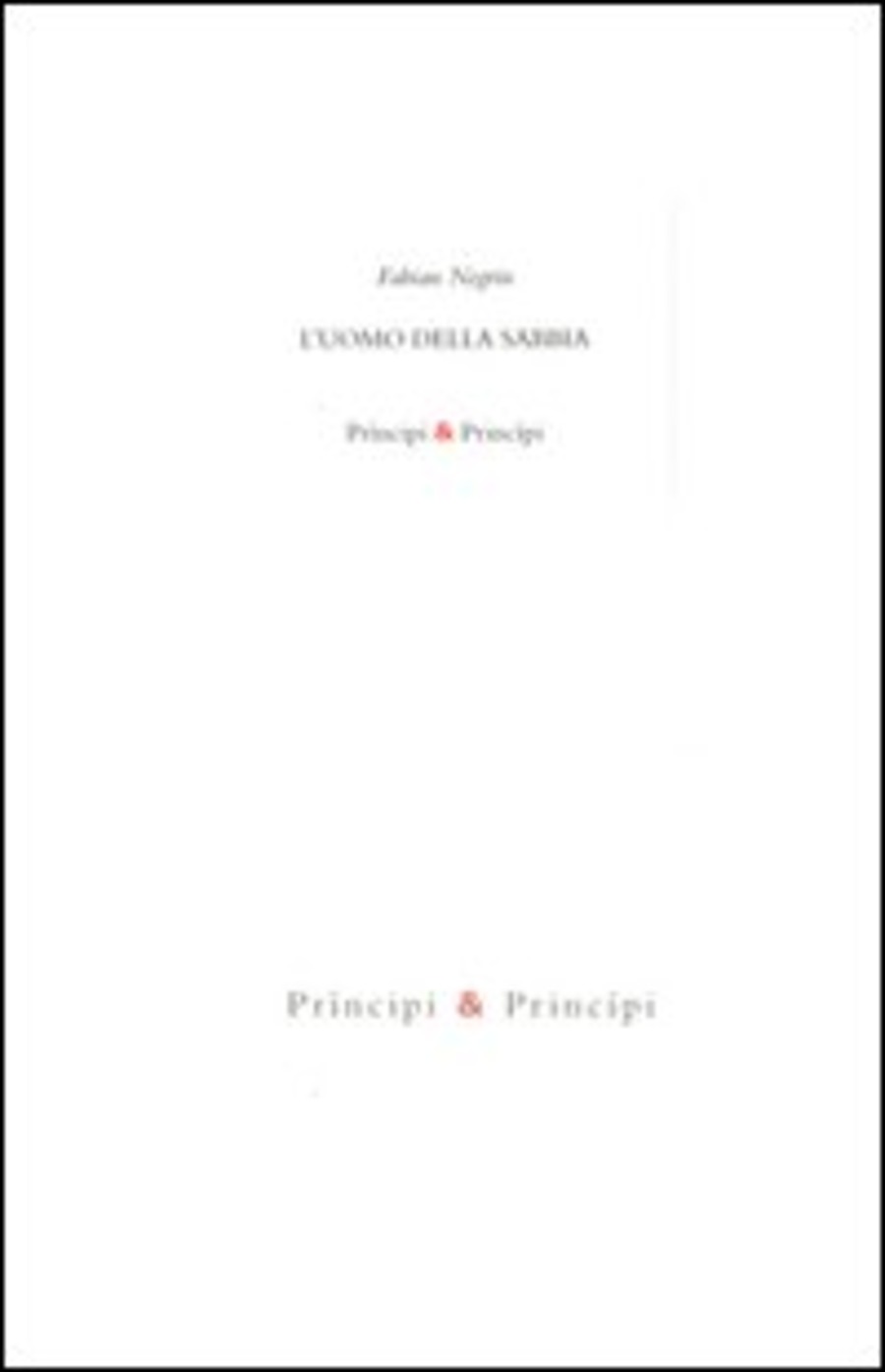 L' uomo della sabbia. Ediz. illustrata