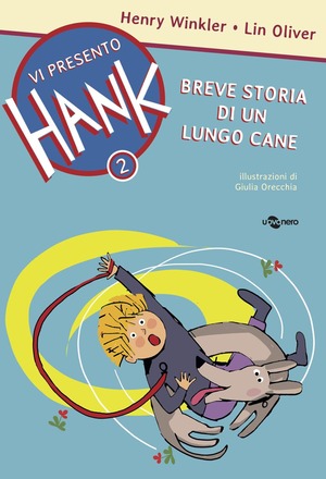 Breve storia di un lungo cane. Vi presento Hank. Ediz. illustrata