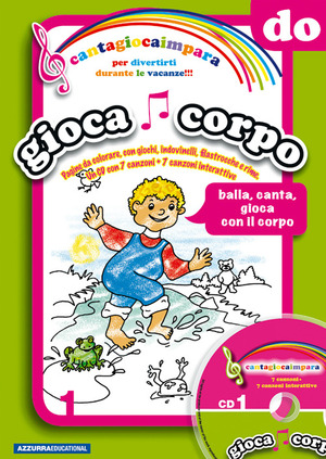Cantagiocaimpara. Ediz. illustrata. Con CD Audio