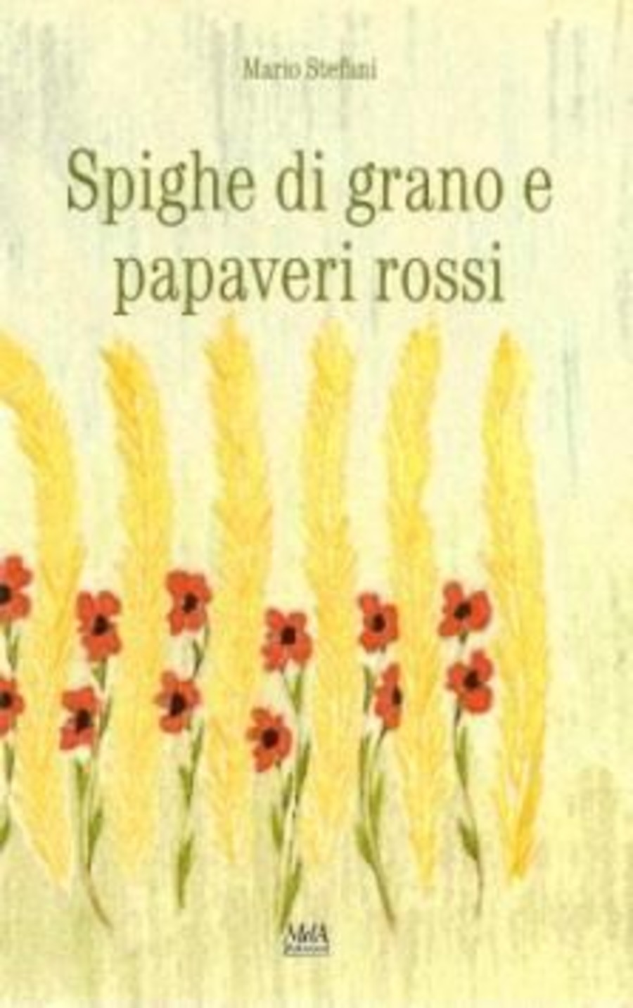 Spighe di grano e papaveri rossi