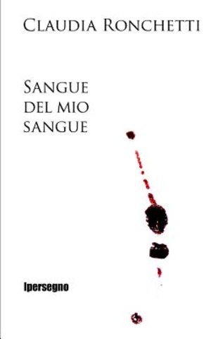 Sangue del mio sangue