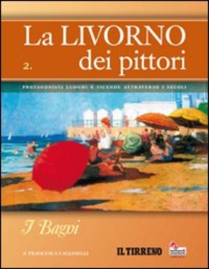 La Livorno dei pittori