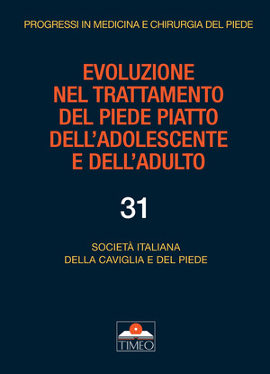 Evoluzione nel trattamento del piede piatto dell'adolescente e dell'adulto