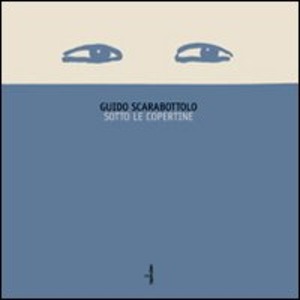 Sotto le copertine. Ediz. illustrata