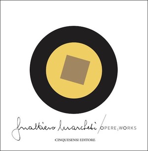 Opere-Works. Ediz. bilingue