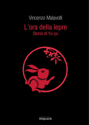 L' ora della lepre. Storia di Yu-yu