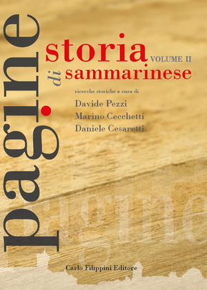 Pagine di storia sammarinese. Ediz. illustrata