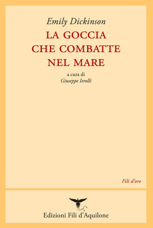 La goccia che combatte nel mare. Testo inglese a fronte