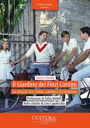 Il giardino dei Finzi Contini. Un viaggio tra storia, cinema e letteratura