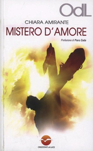 Mistero d'amore. Un cammino per vivere l'esperienza pasquale