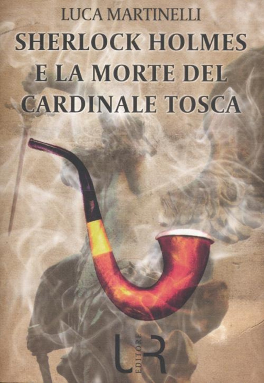 Sherlock Holmes e la morte del cardinale Tosca