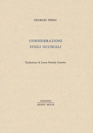 Considerazioni sugli occhiali