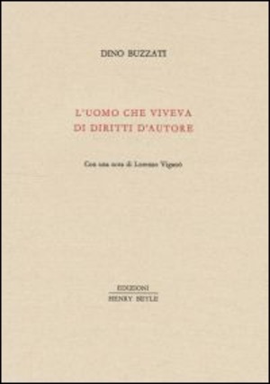 L' uomo che viveva di diritti d'autore