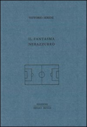 Il fantasma nerazzurro