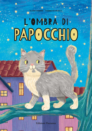 L' ombra di Papocchio. Ediz. a colori