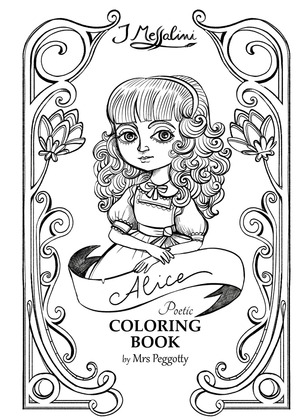 Alice nel paese delle meraviglie. Poetic coloring book. Ediz. illustrata