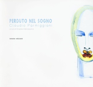 Perduto nel sogno. Ediz. illustrata