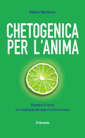 Chetogenica per l'anima