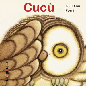 Cucù! Ediz. illustrata