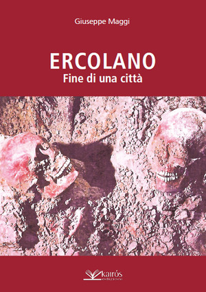 Ercolano. Fine di una città