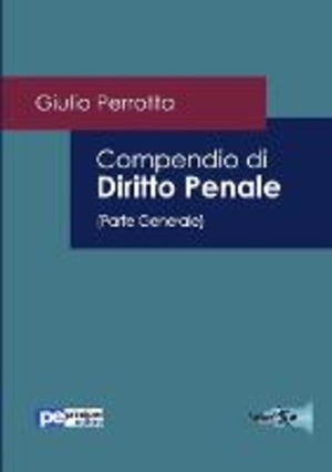Compendio di diritto penale. Parte generale