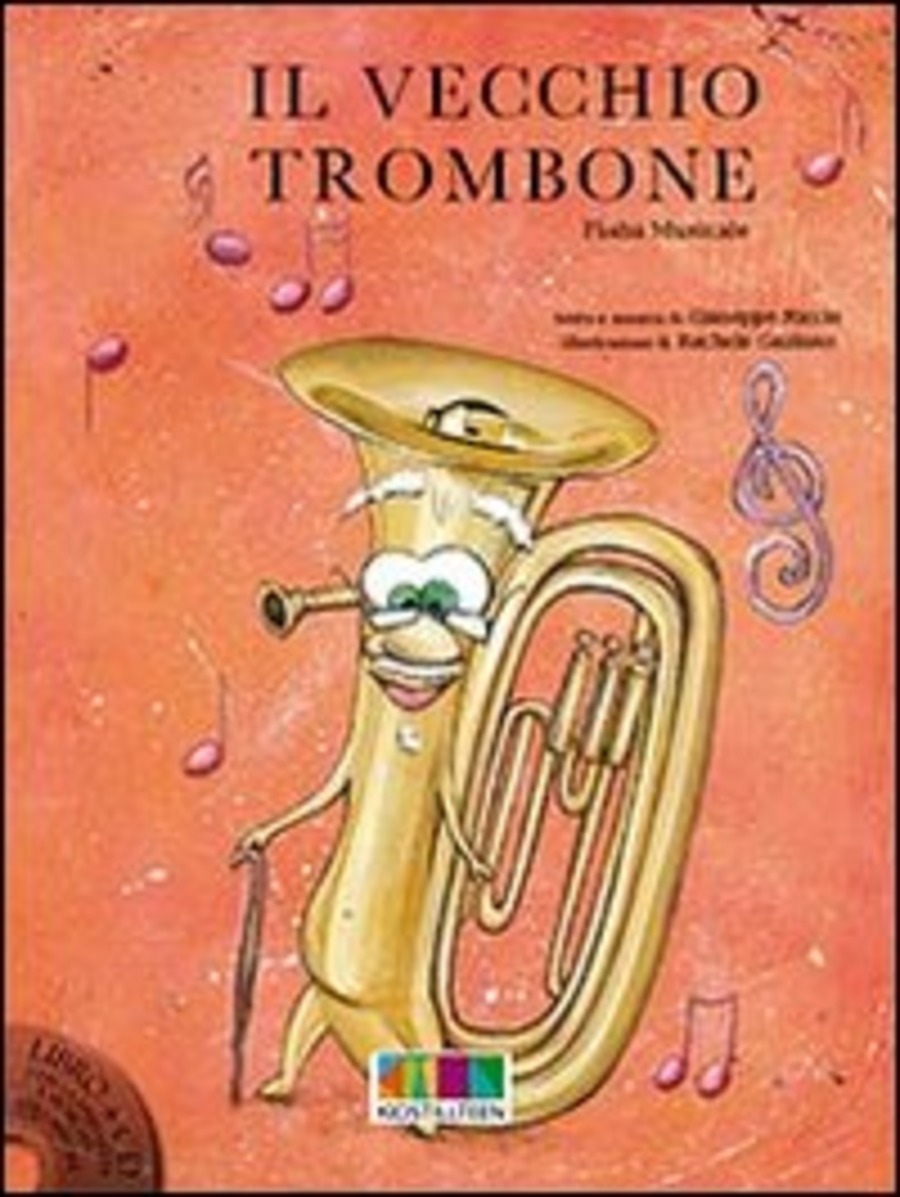 Il vecchio trombone. Con CD Audio
