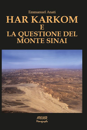 Har Karkom e la questione del Monte Sinai