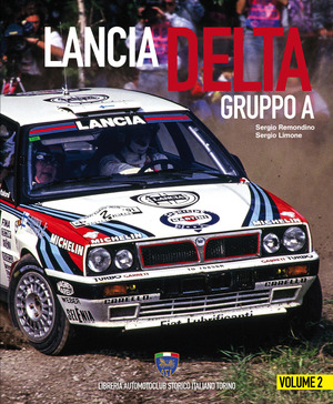 Lancia Delta Gruppo A. Ediz. italiana e inglese