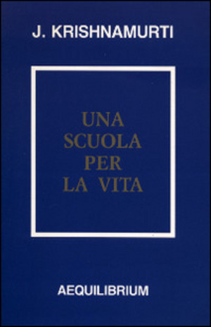 Una scuola per la vita