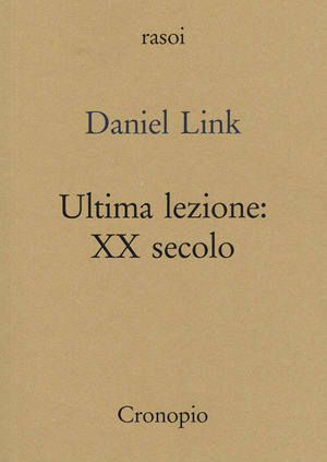 Ultima lezione. XX secolo