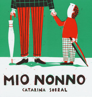 Mio nonno. Ediz. illustrata Mio nonno. Ediz. illustrata