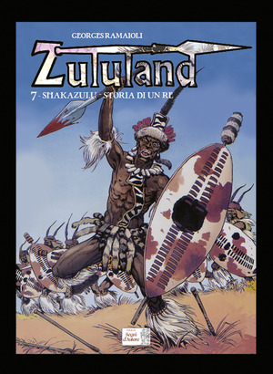 Shakazulu. Storia di un Re. Zululand