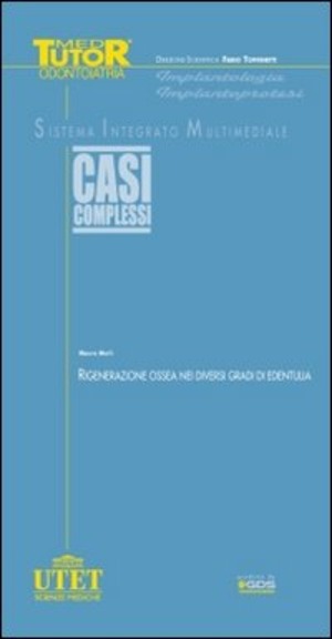 Medtutor odontoiatria: casi complessi. Con DVD (Non vendibile in libreria)