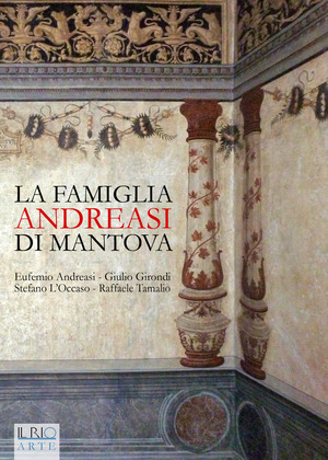 La famiglia Andreasi di Mantova