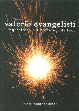L' inquisitore e i portatori di luce