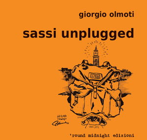 Sassi unlugged