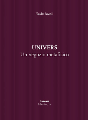 Univers. Un negozio metafisico