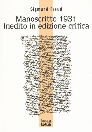 Manoscritto 1931 inedito in edizione critica. Testo tedesco a fronte