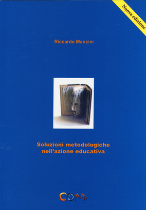 Soluzioni metodologiche nell'azione educativa
