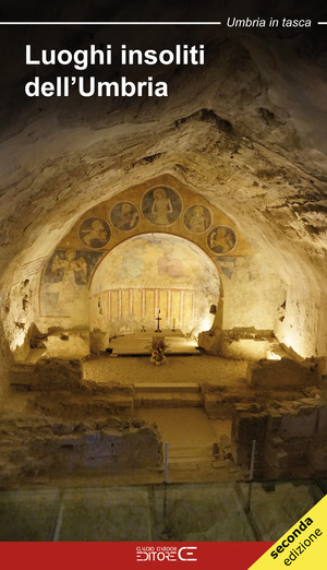 Luoghi insoliti dell'Umbria