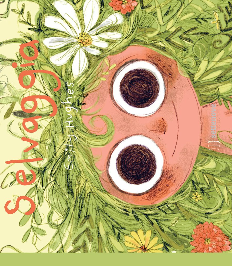 Selvaggia. Ediz. illustrata